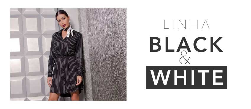 Linha Black and White